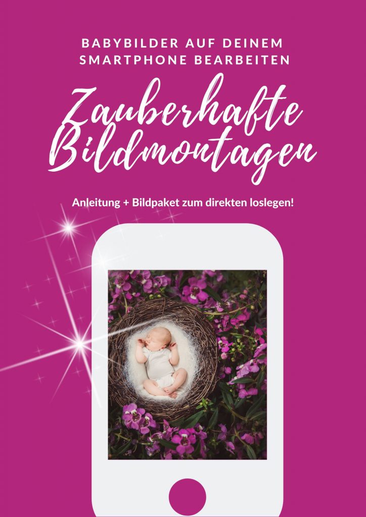 Zauberhafte Babybilder Selber Machen So Geht S Am Handy Von Herzen Fotografie By Katrin Schindler